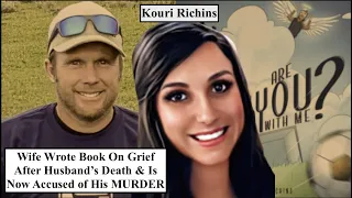 Mom of 3 Wrote Book On Grief After Husband's Death & Is Now Accused of His Murder | Kouri Richins