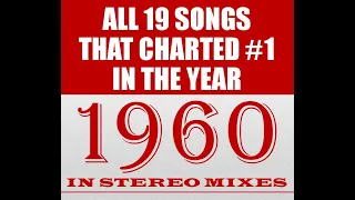 𝐀𝐥𝐥 𝟏𝟗 𝐒𝐨𝐧𝐠𝐬 𝐓𝐡𝐚𝐭 𝐂𝐡𝐚𝐫𝐭𝐞𝐝 #𝟏 𝐢𝐧 𝟏𝟗𝟔𝟎 - stereo mixes - see listing in contents