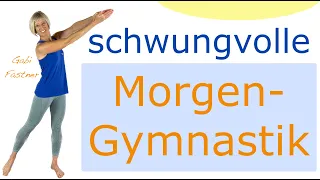 ☕️12 min. schwungvolle Morgengymnastik | ohne Geräte, im Stehen