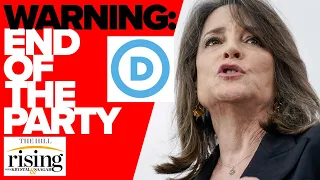 Marianne Williamson endorses against Dem leadership, warns of 'end to Democratic party'