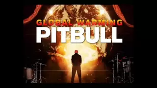 Pitbull_-_Step Up In The Crazy (Global Warming  New Song 2013)