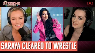 Saraya is CLEARED to wrestle!!! | The Sessions with Renee Paquette