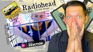 IT'S ALL FAKE!! Radiohead - Fake Plastic Trees (Reaction) (TMV1 Series)