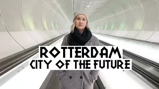 What To Do In Rotterdam, The Netherlands | Eileen Aldis Travel Channel