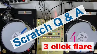 Cours de scratch : Q & A Three click flare