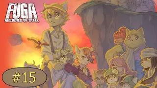 Let's Play Fuga: Melodies of Steel Episode 15 - Simple Bosses