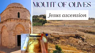 JERUSALEM ISRAEL. Let's visit the place where JESUS ASCENDED INTO HEAVEN after RESURRECTION.