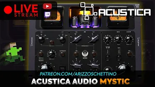 Acustica Audio MYSTIC - Why it doesn't work for you