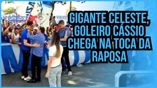 GIGANTE CELESTE | VEJA CHEGADA DO GOLEIRO CÁSSIO NA TOCA DA RAPOSA 2