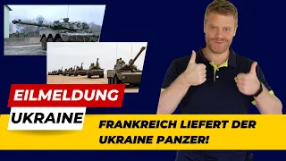 Frankreich liefert Ukraine PANZER!