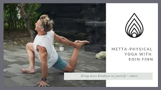 Blissology Project Metta-Physical Yoga (37 mins)