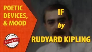 Mood and Poetic Devices of If by Rudyard Kipling