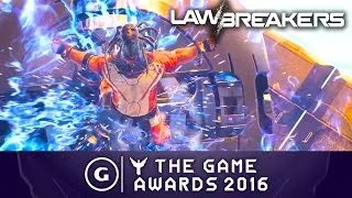LawBreakers - The Game Awards 2016 Trailer
