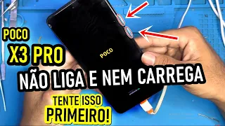 XIAOMI POCO X3 PRO NÃO LIGA E NEM CARREGA ( SOLUÇÃO SIMPLES ) COMO RESOLVER EM CASA!