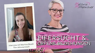 Eifersucht und offene Beziehungen - Interview mit Martina Booth