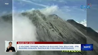 5 volcanic tremors, naitala sa Bulkang Taal mula 5AM - 5PM; Bulkang Kanlaon, nagtala ng... | Saksi