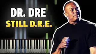 Dr. Dre - Still D.R.E. Piano Tutorial EASY (Sheet Music + midi)