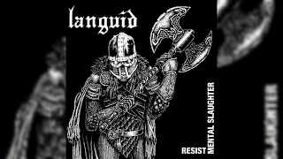 Languid - Resist Mental Slaughter (Full Album - Crust Punk)