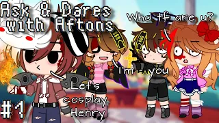 Ask & Dares with Aftons || Part 1 || FNAF || Afton family