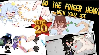 Top 20 || Do finger heart with my OCs 👐♥️ Compilation || Gacha Meme / Gacha Trend