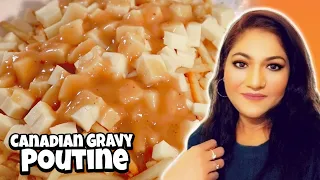 Authentic Canadian Gravy Poutine -Super Easy | Poutine Gravy Recipe | French Fries, Gravy and Cheese