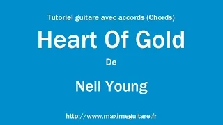 Heart Of Gold (Neil Young) - Tutoriel guitare avec accords et partition en description (Chords)