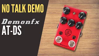 DemonFX AT-DS (JHS AT+ Andy Timmons Signature Overdrive Clone) - No talk demo, sound and samples