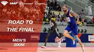 Road To The Final 2019: Men's 200m - IAAF Diamond League