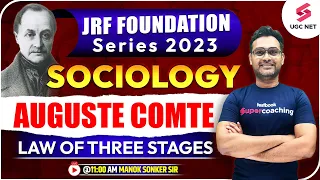 Auguste Comte Law of Three Stages | Sociology | UGC NET 2023 | Manoj Sonker Sir