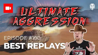 Best Replays #190 "Ultimate Aggression"