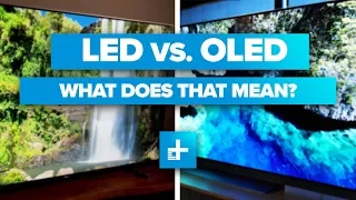 Home Theater Deep Dive: LED vs. OLED - What does that mean?