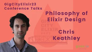 GigCityElixir23 - Chris Keathley