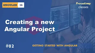 #02 Creating a new Angular Project | Getting Started with Angular | A Complete Angular Course