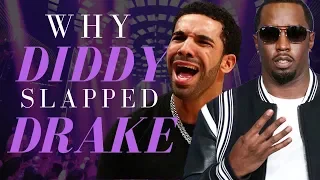 Why Diddy Slapped Drake