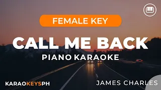 Call Me Back - James Charles (Female Key - Piano Karaoke)