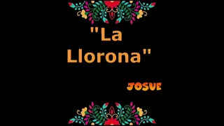 "La llorona" Josué Salazar (COVER)