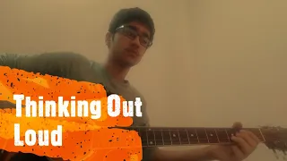 Thinking Out Loud--Ed Sheeran