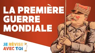 LA PREMIÈRE GUERRE MONDIALE | Je révise avec toi | #14