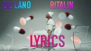Lil Lano - Ritalin LYRICS