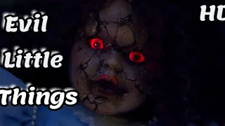 افلام رعب 2021 ايجي بست فيلم Evil Little Things مترجم كامل full HD