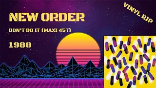 New Order - Don't Do It (1988) (Maxi 45T)