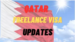 Update on Qatar Freelance Visa 2024 || Qatar Direct Employment