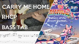 Red Hot Chili Peppers - Carry Me Home // Bass Cover // Play Along Tabs and Notation