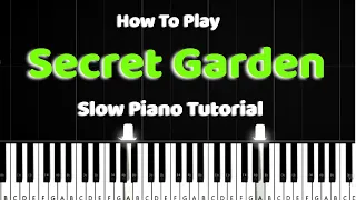 Song From A Secret Garden - EASY PİANO TUTORİAL (SLOW)