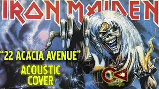 Iron Maiden | 22 Acacia Avenue Acoustic Cover | Acoustic Guitar Cover