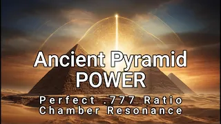 Power of the Pyramids-Experience Ancient Miracle Frequencies and Activate Ancient Knowledge