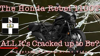 Is this Bagger ALL It's Cracked Up To Be? | Honda CMX 1100T Rebel DCT | A Captain Clumsy Rides Video