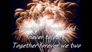 TOGETHER FOREVER  Rick Astley  w/Lyrics