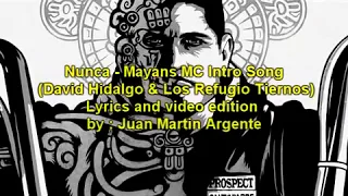 MAYANS MC - "NUNCA" INTRO SONG LYRICS