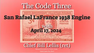 The Code Three.    4-17-24